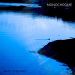 cover: Mind Over Midi - Monochrome