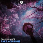 cover: Zack Balance - Take You Home