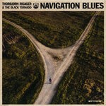 cover: The Black Tornado|Thorbjorn Risager - Navigation Blues