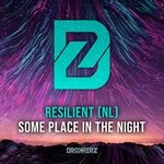 cover: Resilient (nl) - Some Place In The Night