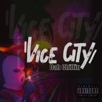 cover: Dah Chillin - Vice City