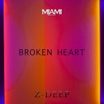 cover: Z-deep - Broken Heart (Original Mix)