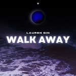 cover: Lauren Gin - Walk Away