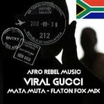 cover: Viral Gucci - Mata Muta (Flaton Fox Mix)