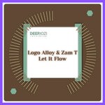 cover: Logo Alloy|Zam T - Let It Flow