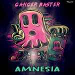 cover: Ganger Baster - Amnesia