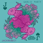 cover: Garlic Party - Jackrabbit