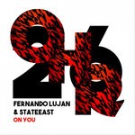 cover: Stateeast|Fernando Lujan - On You