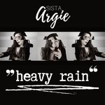 cover: Sista Argie - "Heavy Rain"