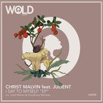 cover: Christ Malvin|Julient - I Say To Myself (Remixes)