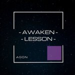 cover: Agon - Awaken-Lesson