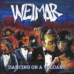 cover: Weimar - Dancing On A Volcano