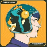 cover: Charlie Crown|Helen Tess - Hello Stranger 2.0