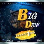 cover: Trance 1gov - Big Drip