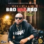 cover: Ricco Ras - Bad Man Bad