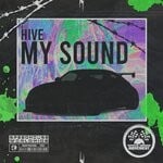 cover: Hive - My Sound