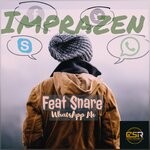 cover: Imprazen|Snare - Whatsapp Me