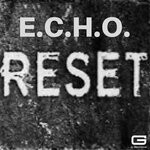 cover: E.c.h.o. - Reset