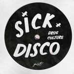 cover: Sickdisco - Drug Culture