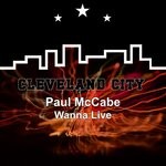 cover: Paul Mccabe - Wanna Live