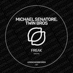 cover: Michael Senatore|Twin Bros - Freak