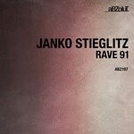 cover: Janko Stieglitz - Rave 91