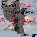 cover: Eesah|Genahvese - Soar Like Eagle