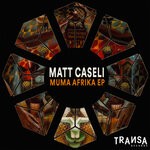 cover: Matt Caseli - Muma Afrika EP