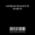 cover: Giorgio Bassetti - Marvin (Original Mix)