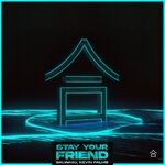 cover: Galwaro|Kevin Palms - Stay Your Friend