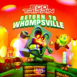 cover: Ego Trippin - Return To Whompsville