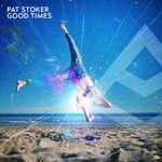 cover: Pat Stoker - Good Times