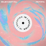 cover: Daft Hill|Mkjay - Truthful