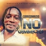 cover: Garrison Musiq - No Gimmicks