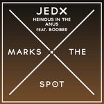 cover: Jedx - Heinous In The Anus (Feat. Boober)