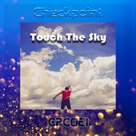 cover: Checkpoint - Touch The Sky