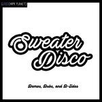 cover: Sweater Disco - Demos, D-Sides, And Dubs