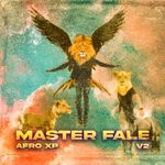 cover: Master Fale - Afro XP V2