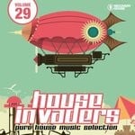 cover: Various - House Invaders - Pure House Music Vol 29