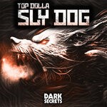 cover: Top Dolla - Sly Dog