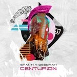 cover: Shanti V Deedrah - Centurion