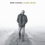 cover: Bob Lanois - Snake Road