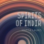 cover: Mattia Lauro - Spirits Of India