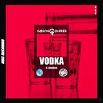 cover: Gibson Parker|Goddyss - Vodka (Explicit)