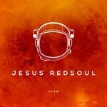 cover: Jesus Redsoul - Fire