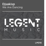 cover: Djsakisp - We Are Dancing