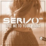 cover: Servo - Take Me To Your Heart