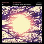 cover: Ultraphonic - Phosphenes (Emotional Strings Movements)