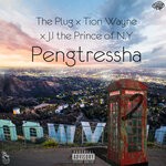 cover: J.i The Prince Of N.y|The Plug|Tion Wayne - Pengtreesha