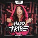 cover: Maria Paz - Hard Tribe